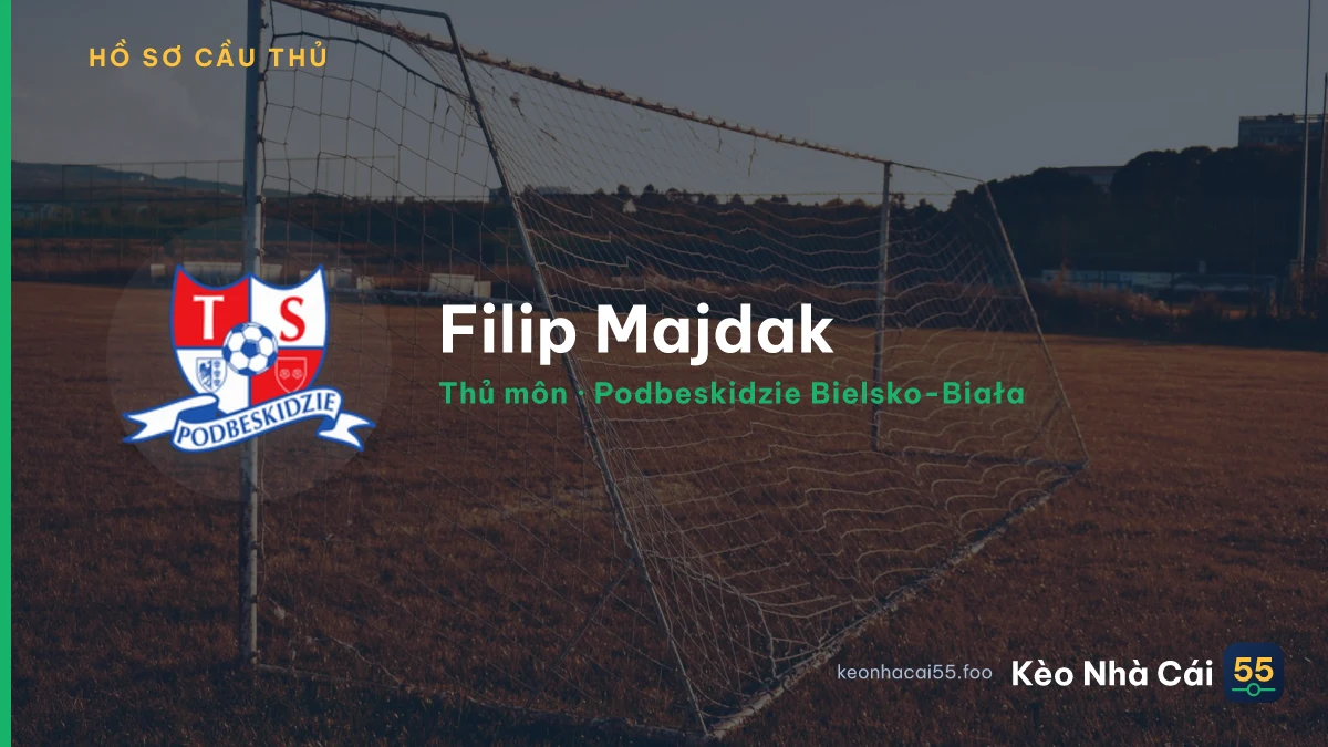 Filip Majdak — Podbeskidzie Bielsko-Biała