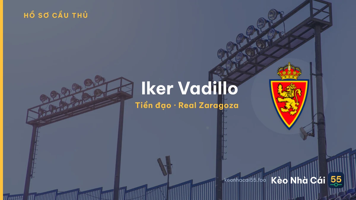 Iker Vadillo — Real Zaragoza