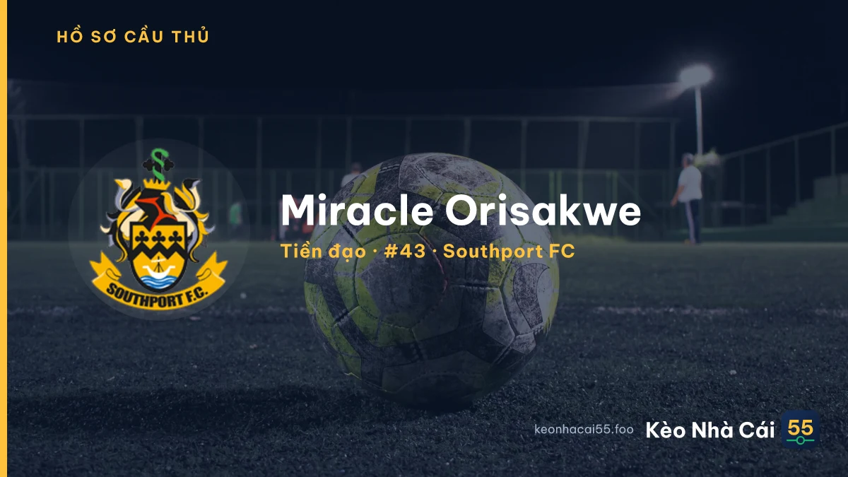 Miracle Orisakwe — Southport FC