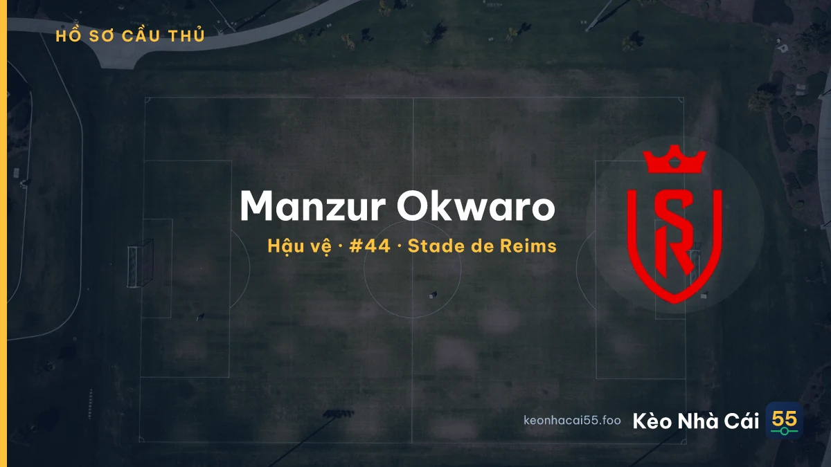 Manzur Okwaro — Stade de Reims