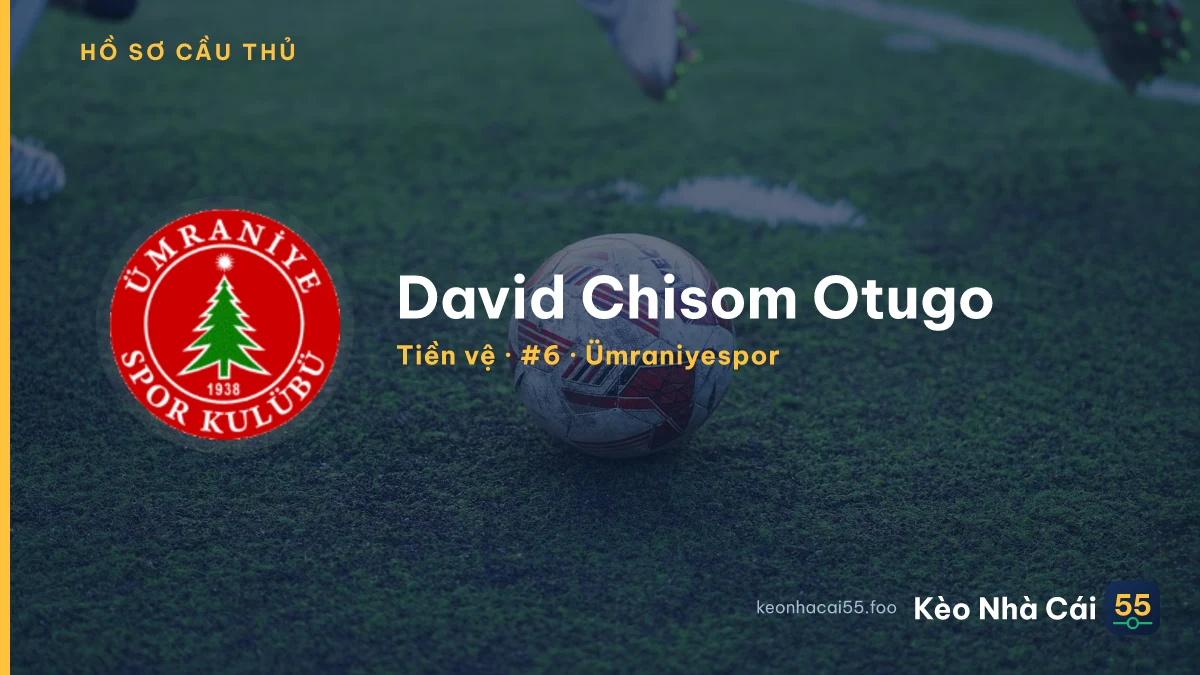 David Chisom Otugo — Ümraniyespor
