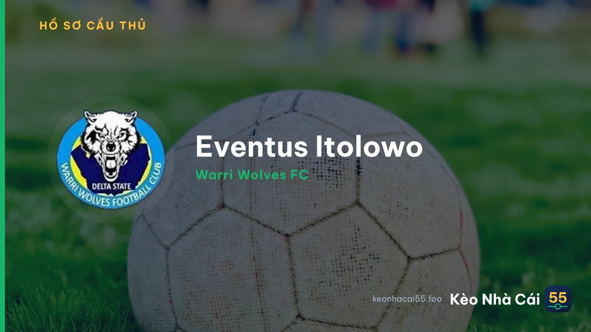 Eventus Itolowo — Warri Wolves FC