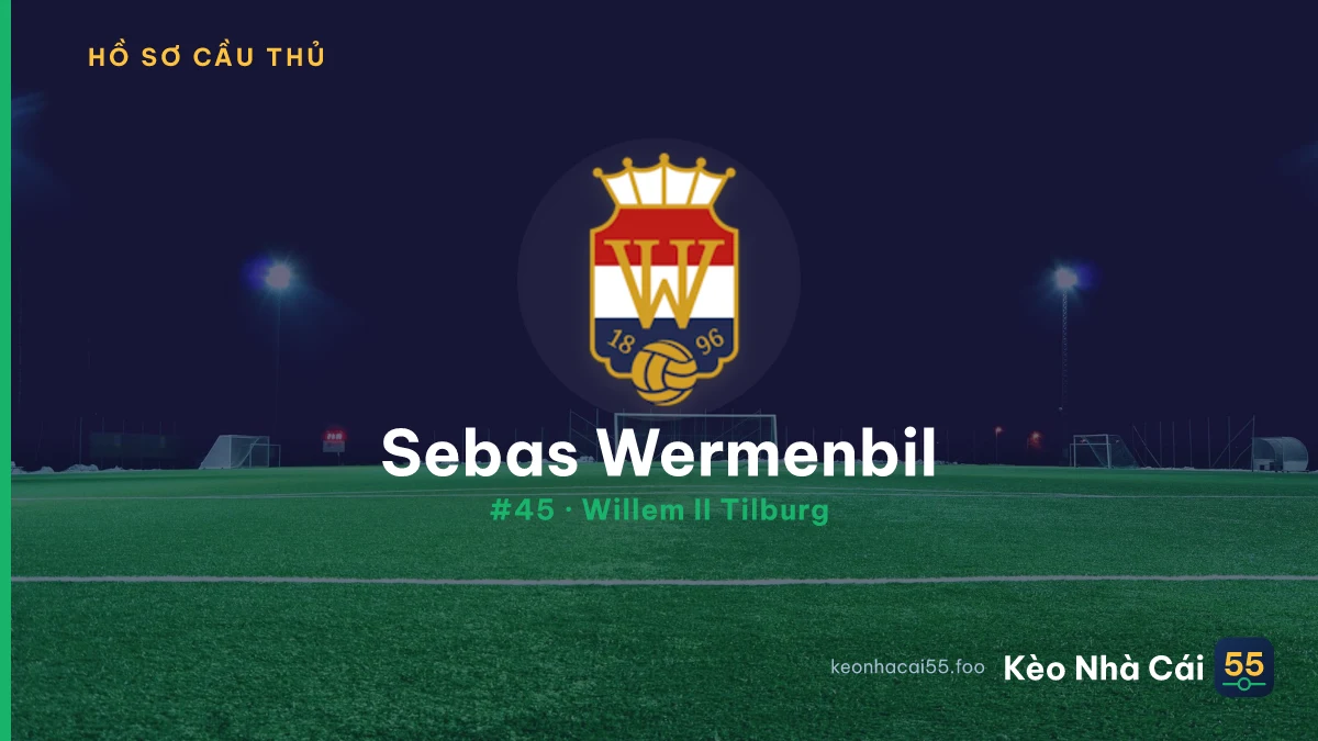 Sebas Wermenbil — Willem II Tilburg