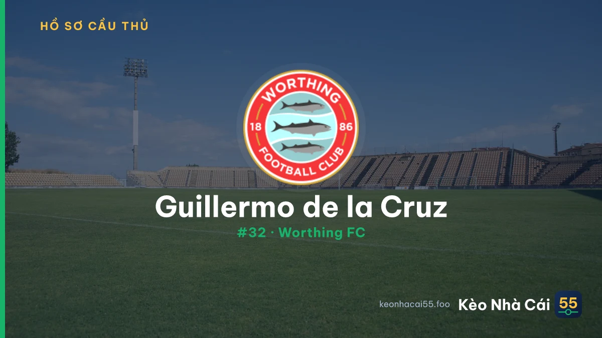 Guillermo de la Cruz — Worthing FC