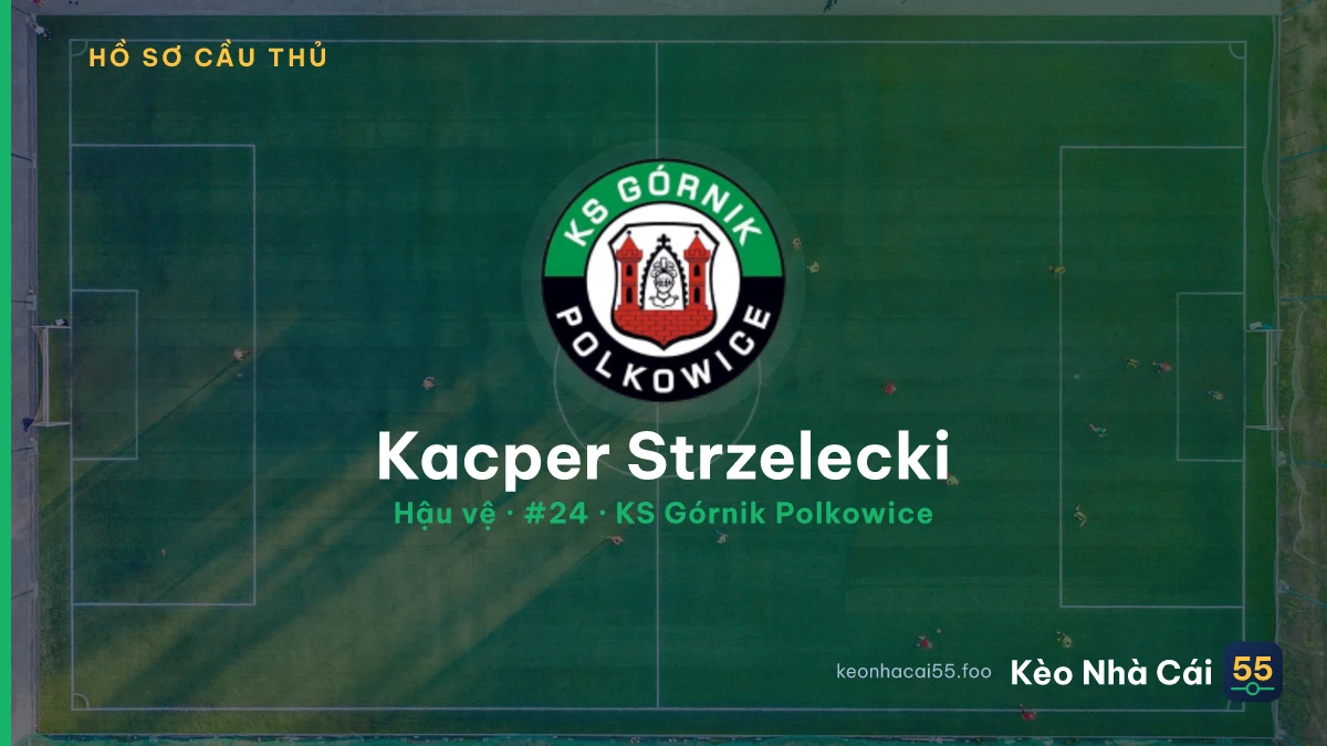 Kacper Strzelecki — KS Górnik Polkowice