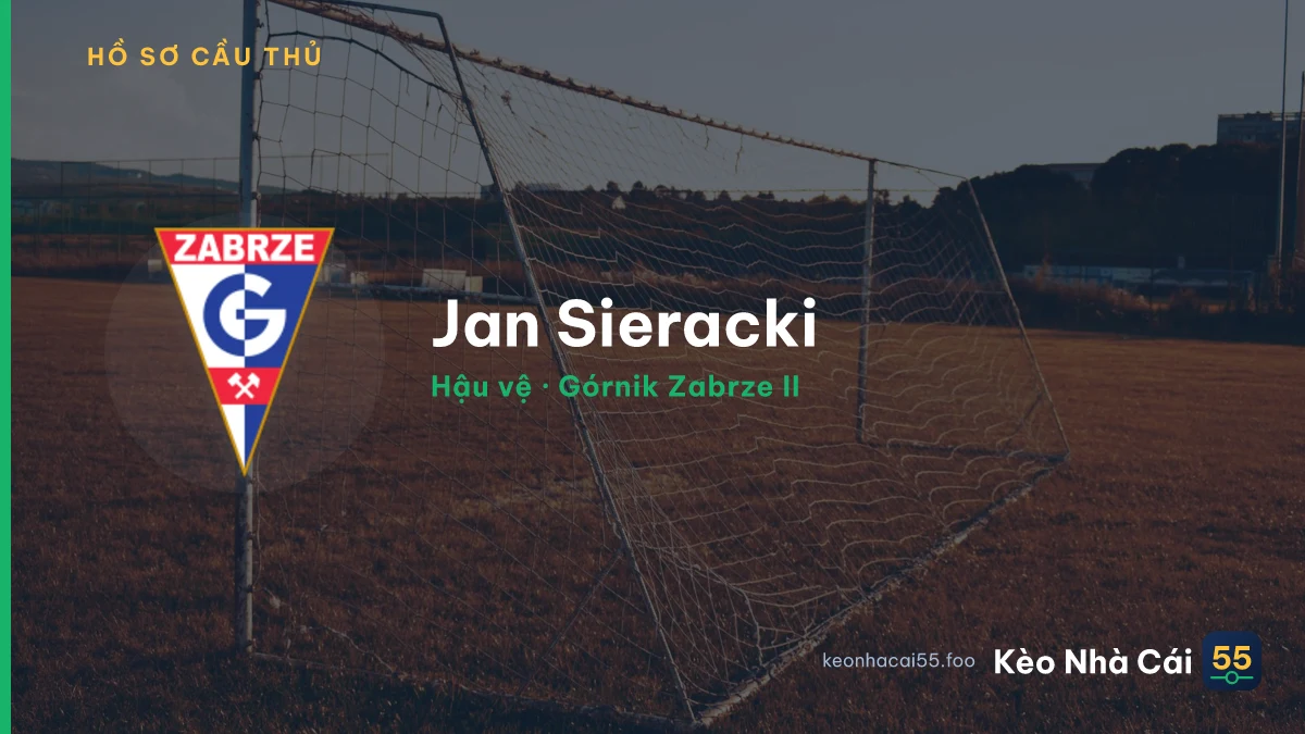 Jan Sieracki — Górnik Zabrze II