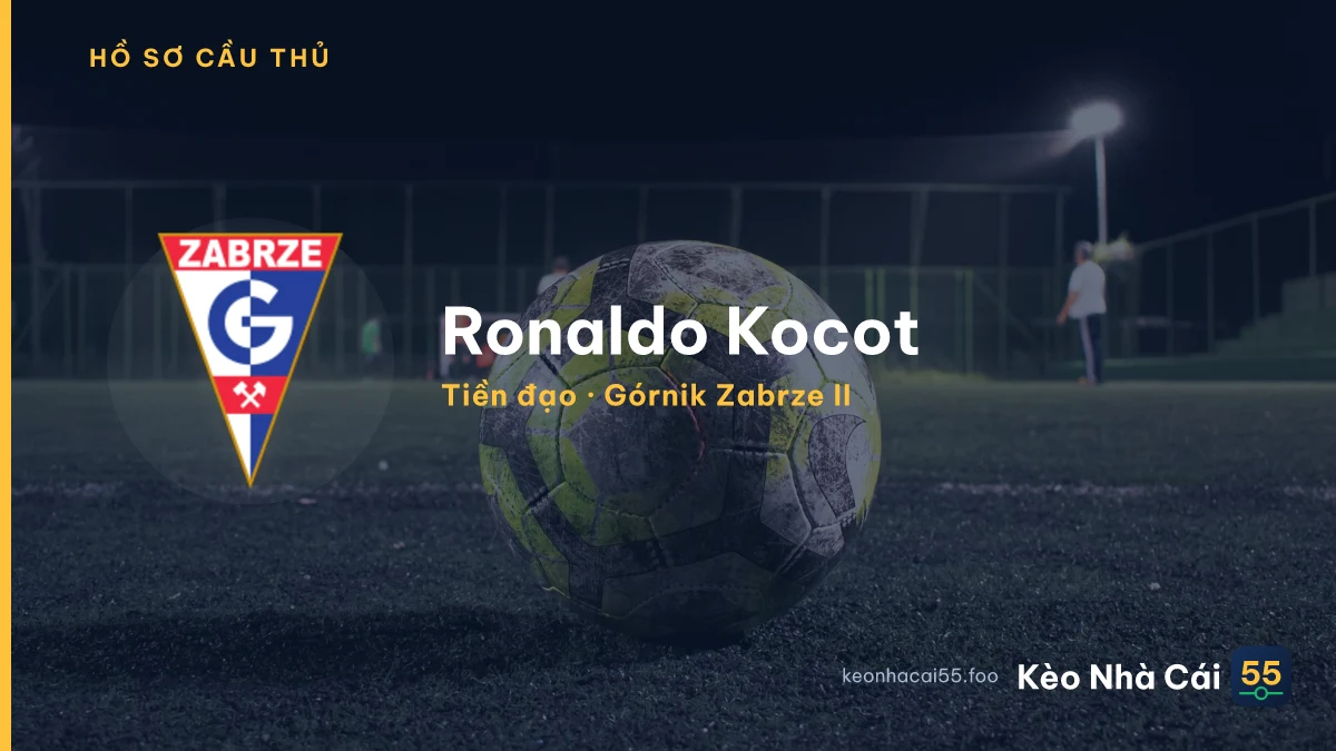 Ronaldo Kocot — Górnik Zabrze II