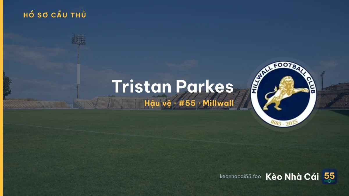 Tristan Parkes — Millwall