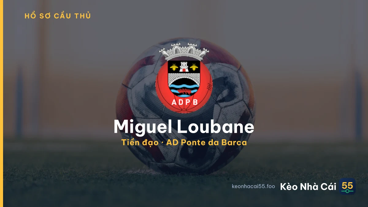 Miguel Loubane — AD Ponte da Barca