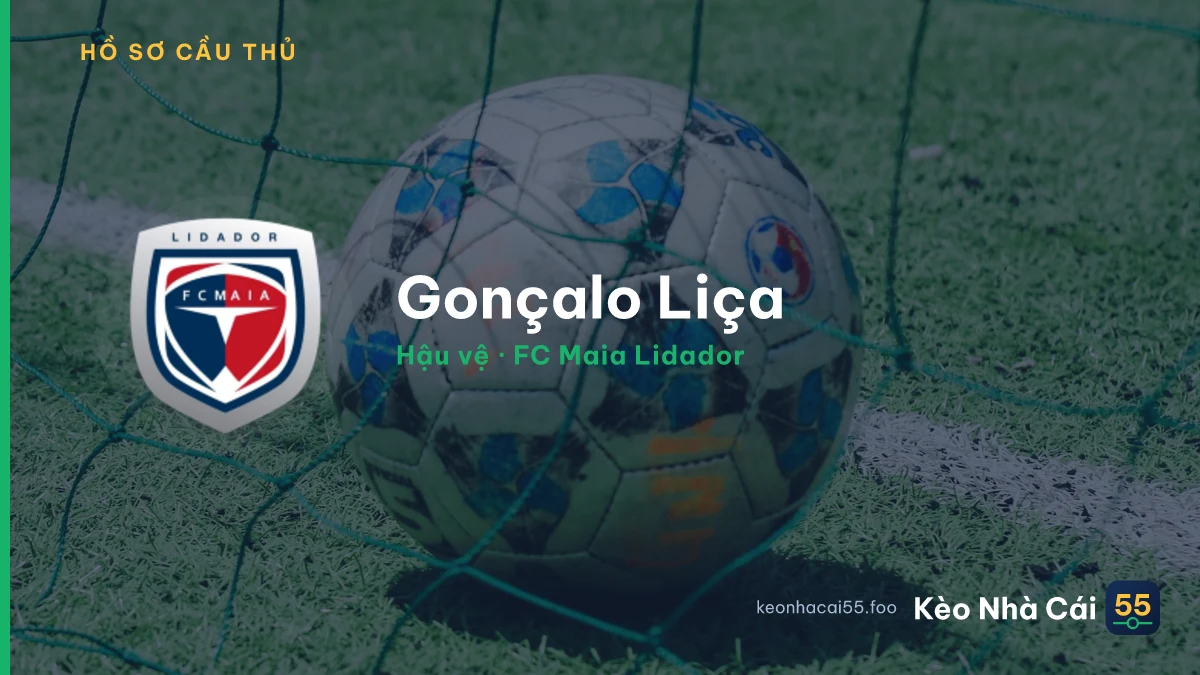 Gonçalo Liça — FC Maia Lidador