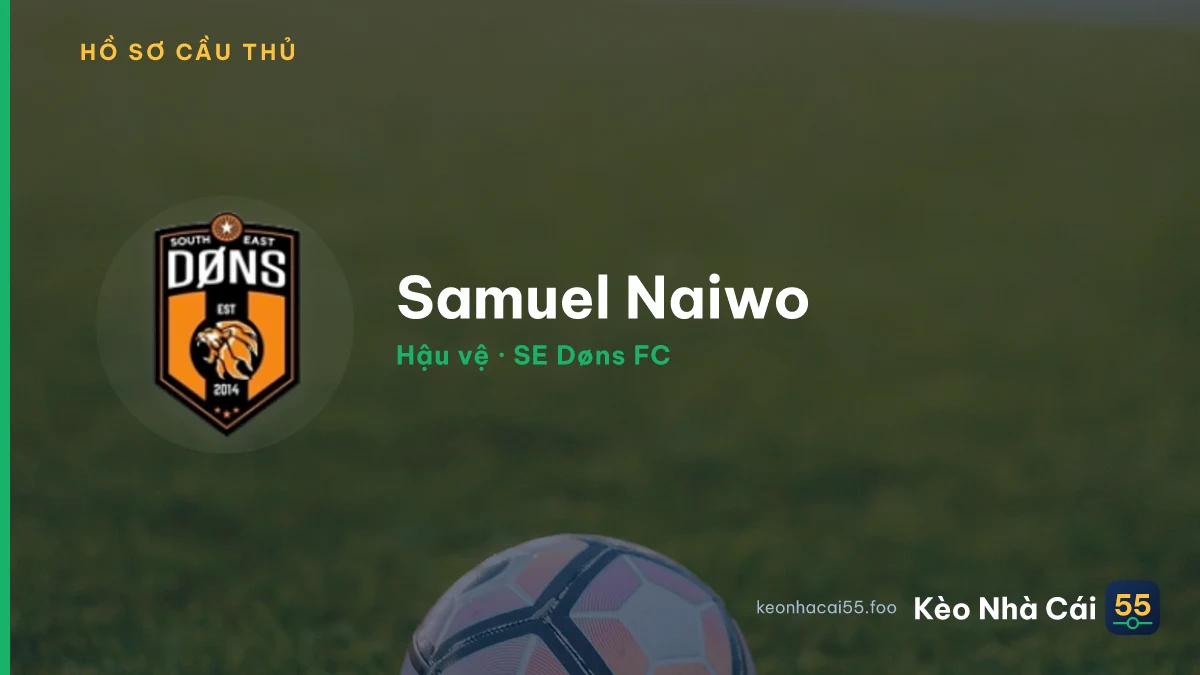 Samuel Naiwo — SE Døns FC