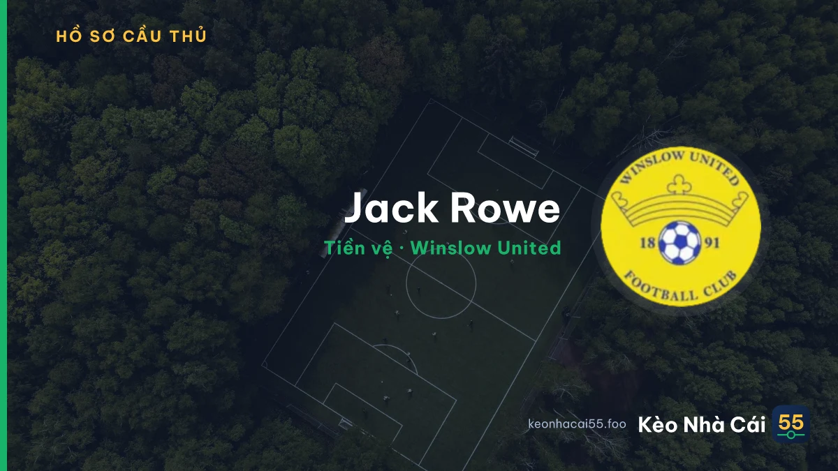 Jack Rowe — Winslow United