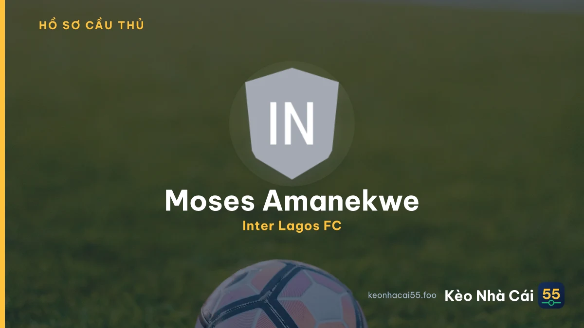 Moses Amanekwe — Inter Lagos FC