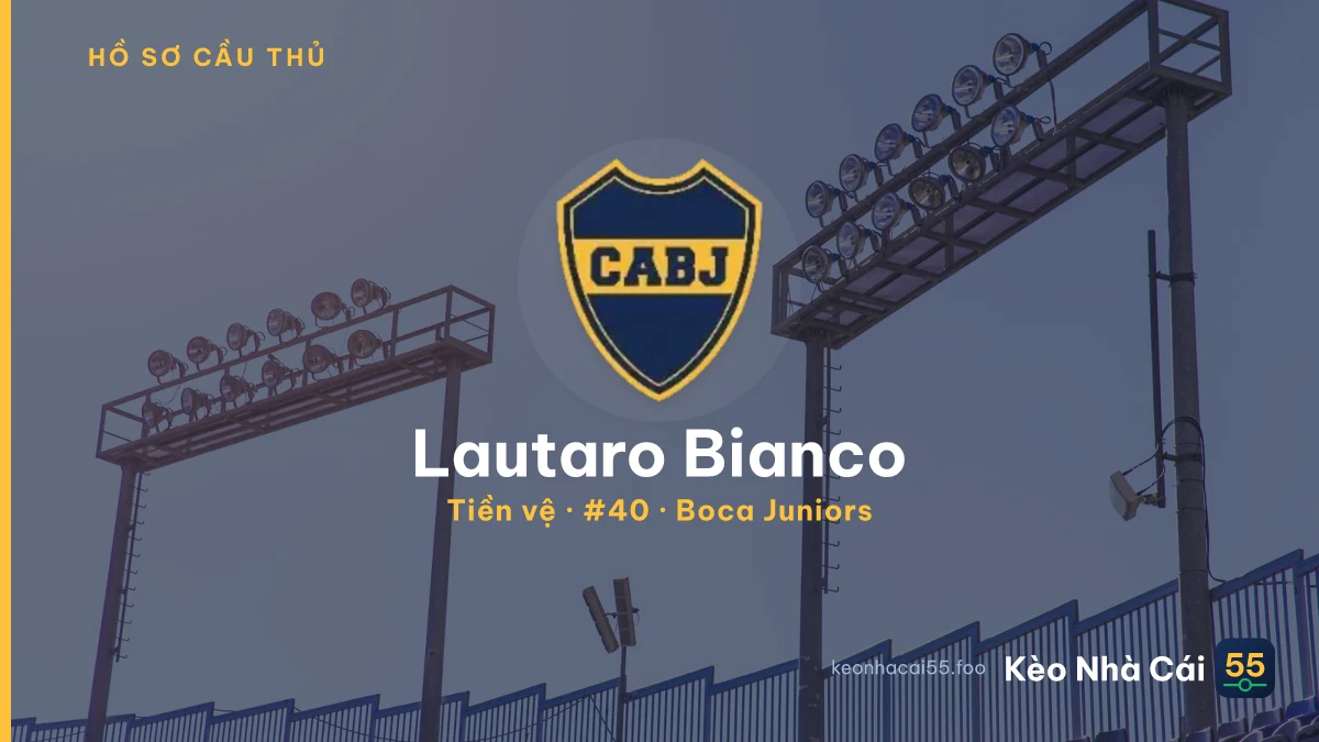 Lautaro Bianco — Boca Juniors