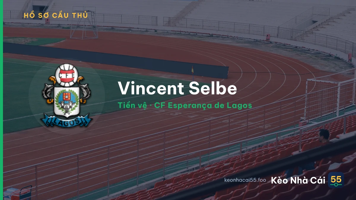 Vincent Selbe — CF Esperança de Lagos