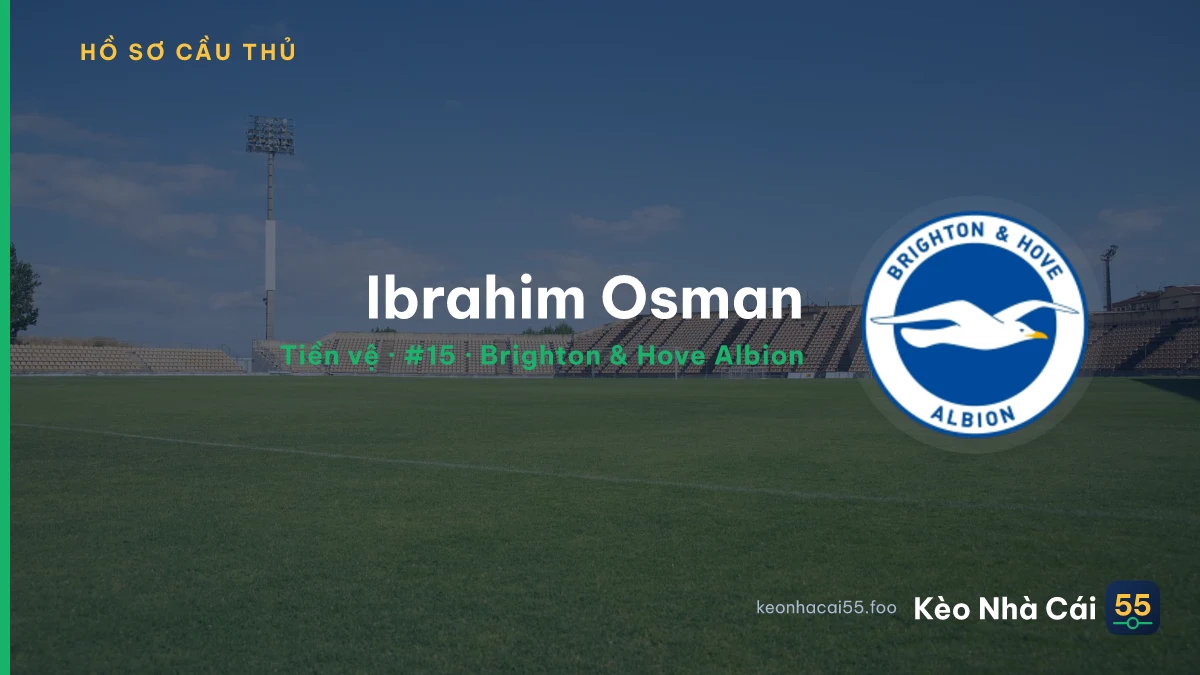 Ibrahim Osman — Brighton & Hove Albion