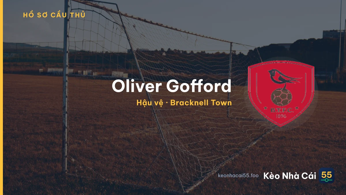 Oliver Gofford — Bracknell Town