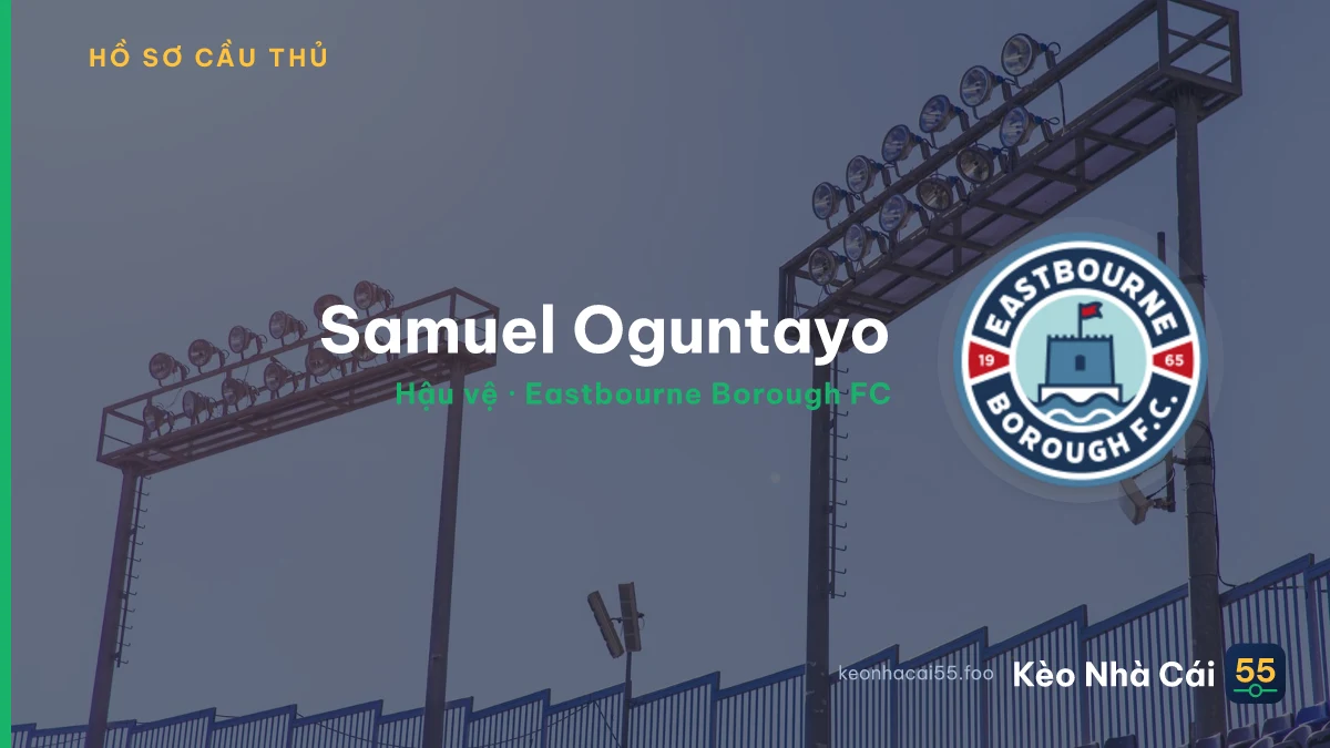 Samuel Oguntayo — Eastbourne Borough FC