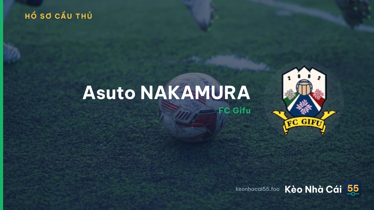 Asuto NAKAMURA — FC Gifu