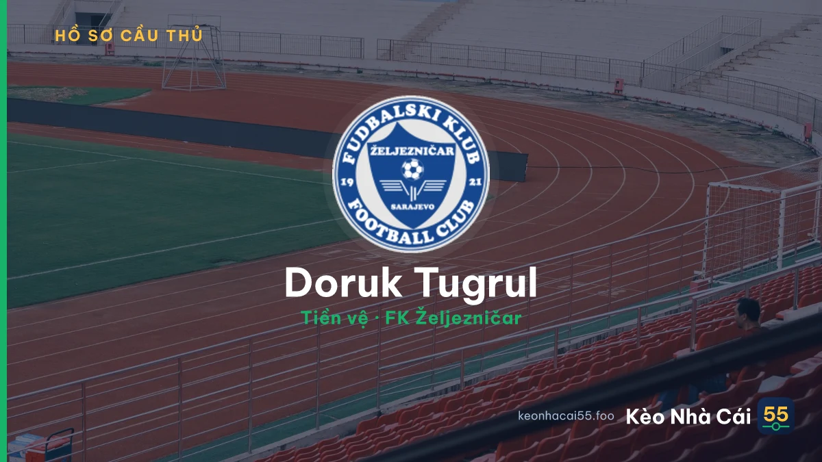 Doruk Tugrul — FK Željezničar