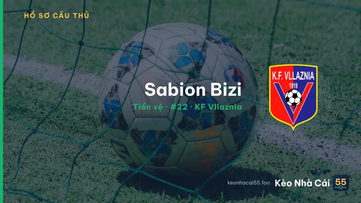 Sabion Bizi — KF Vllaznia