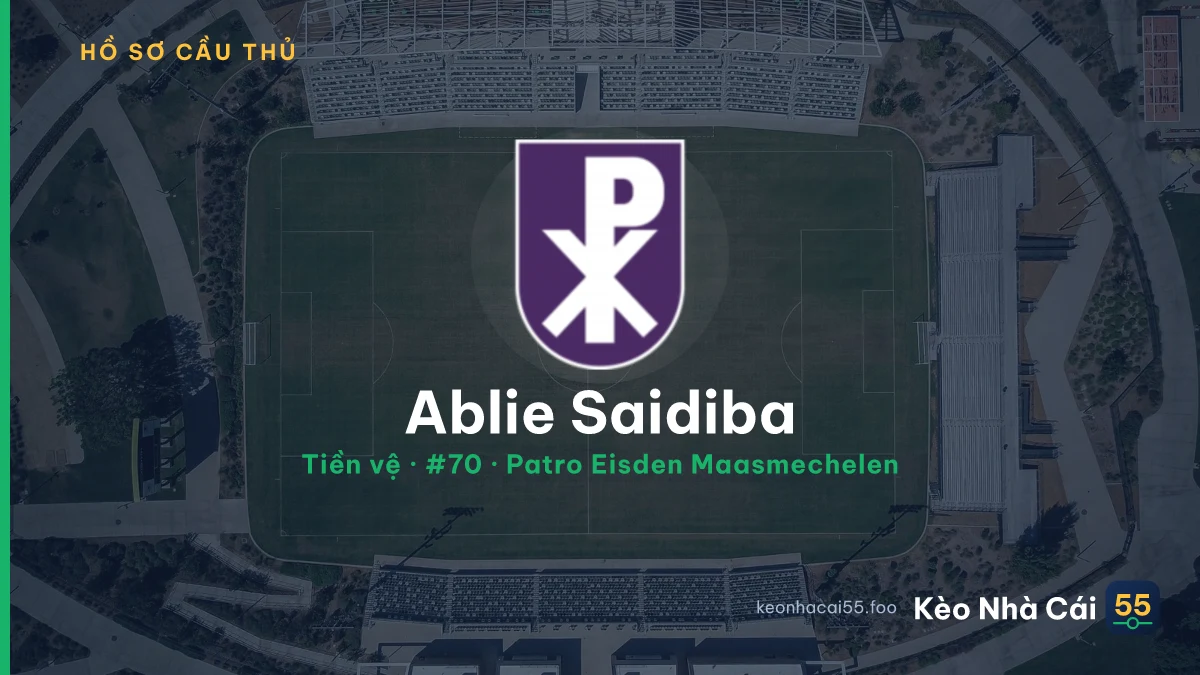 Ablie Saidiba — Patro Eisden Maasmechelen