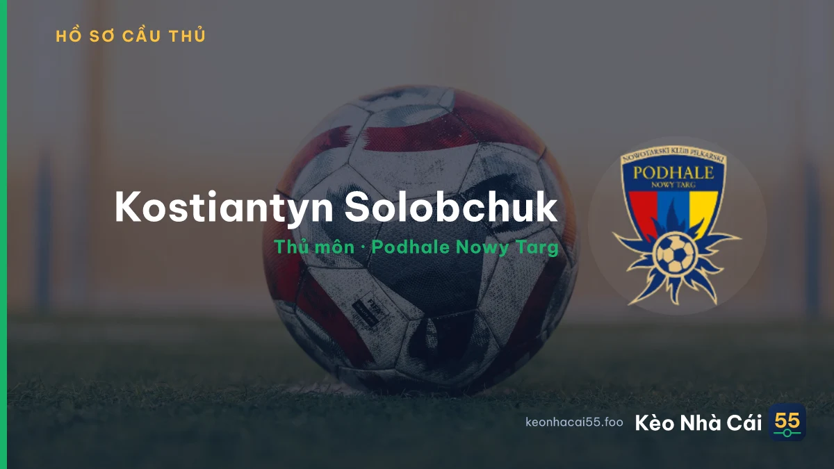 Kostiantyn Solobchuk — Podhale Nowy Targ