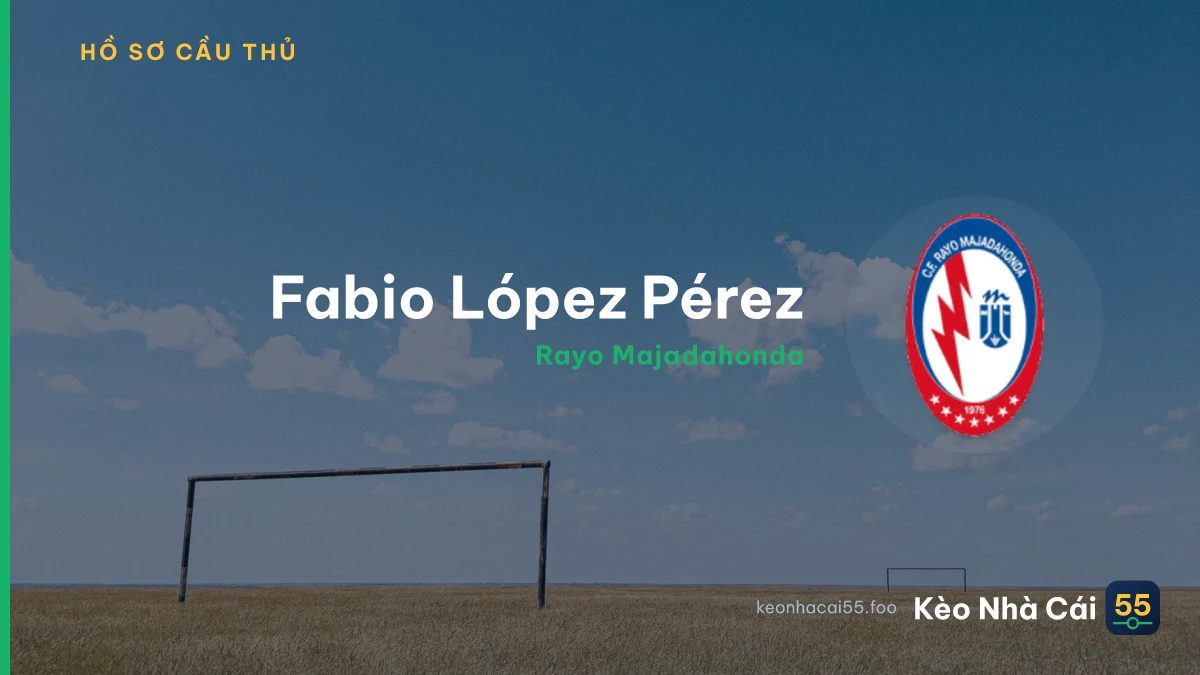 Fabio  López Pérez — Rayo Majadahonda