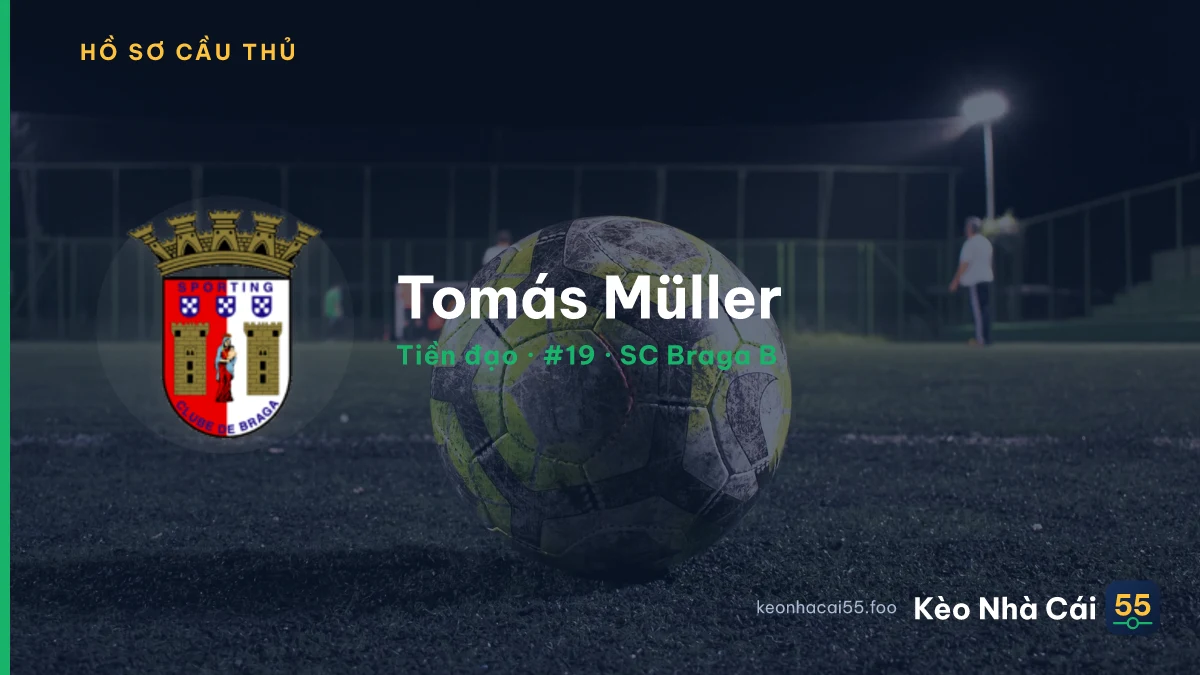 Tomás Müller — SC Braga B