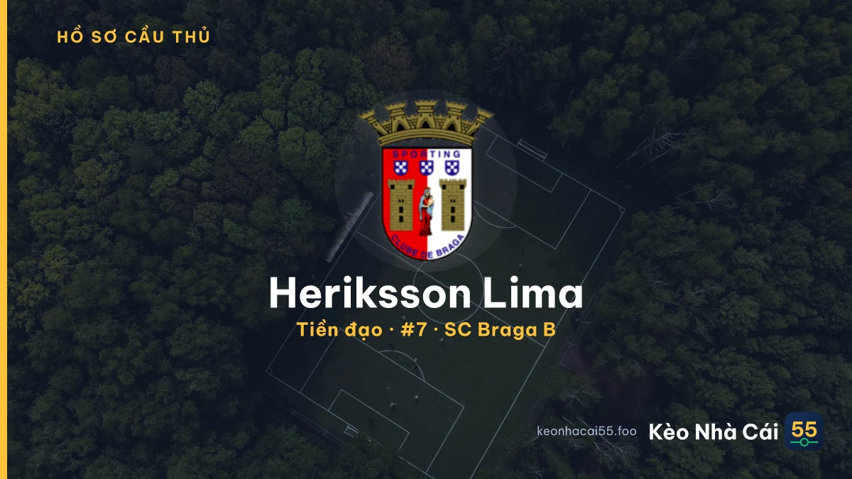 Heriksson Lima — SC Braga B