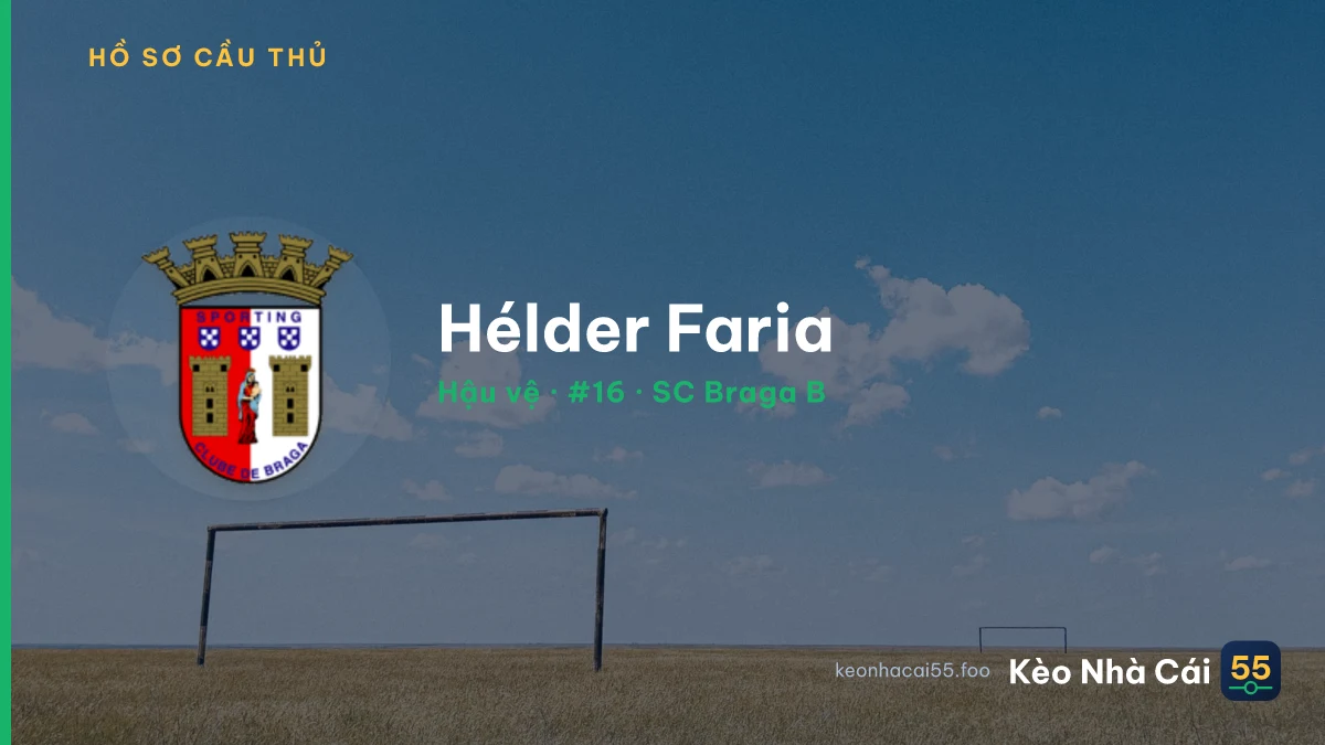 Hélder Faria — SC Braga B