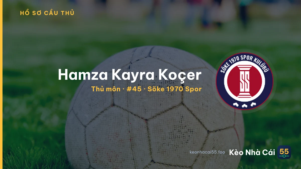 Hamza Kayra Koçer — Söke 1970 Spor