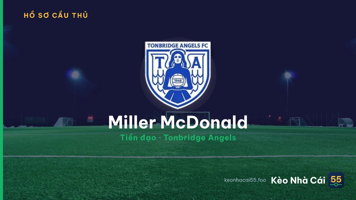 Miller McDonald — Tonbridge Angels