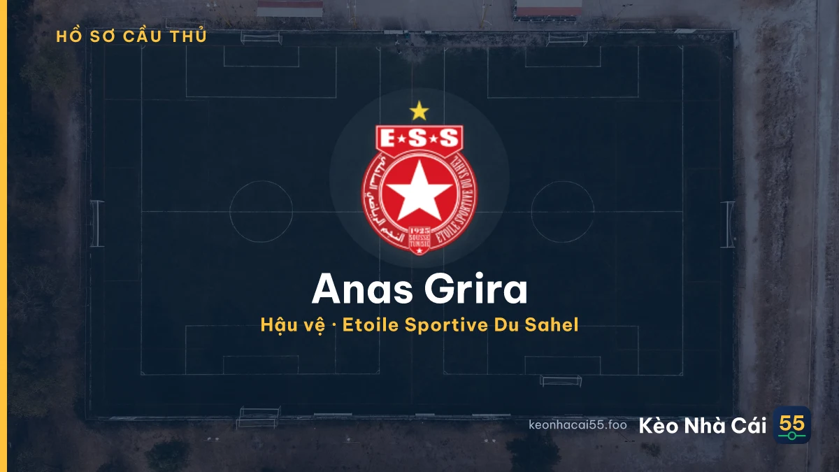 Anas Grira — Etoile Sportive Du Sahel