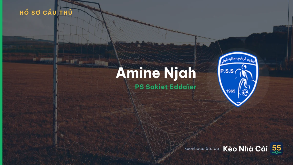 Amine Njah — PS Sakiet Eddaïer