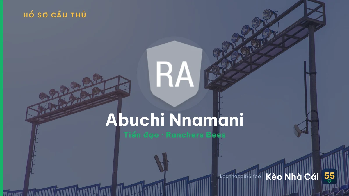 Abuchi Nnamani — Ranchers Bees