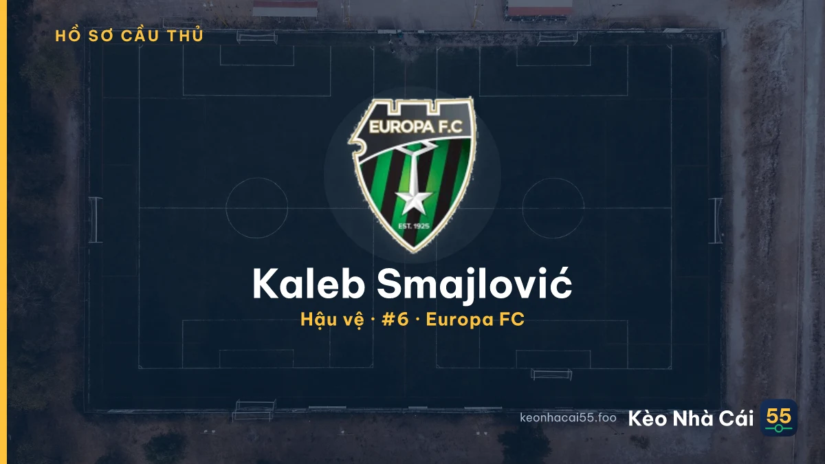 Kaleb Smajlović — Europa FC