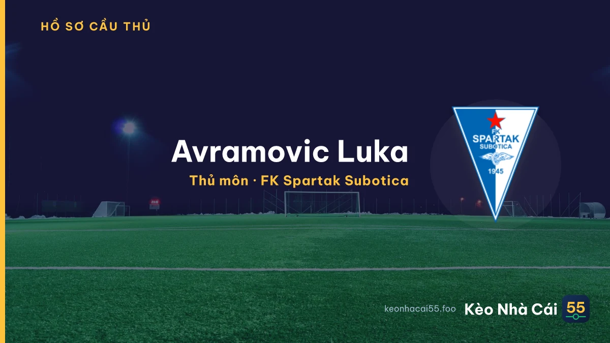 Avramovic Luka — FK Spartak Subotica