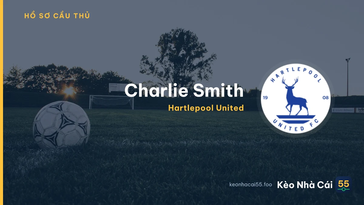 Charlie Smith — Hartlepool United