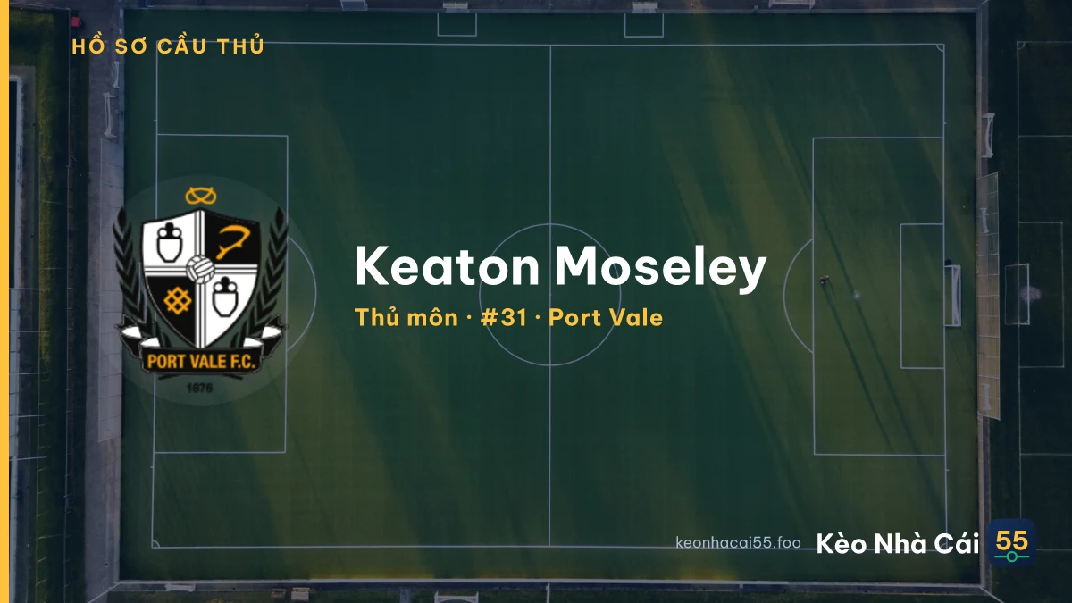 Keaton Moseley — Port Vale