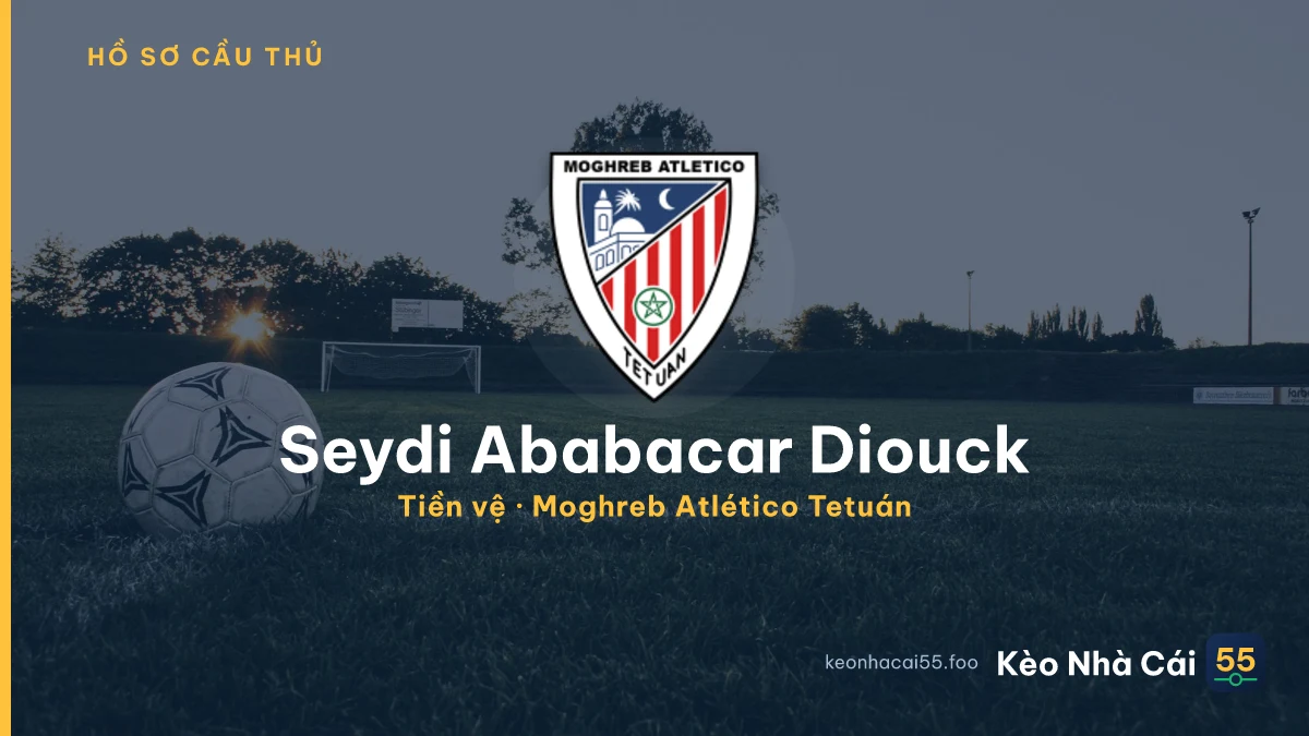 Seydi Ababacar Diouck — Moghreb Atlético Tetuán