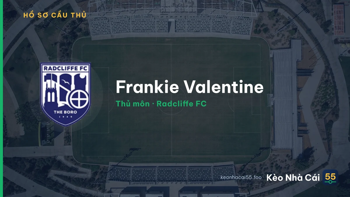 Frankie Valentine — Radcliffe FC