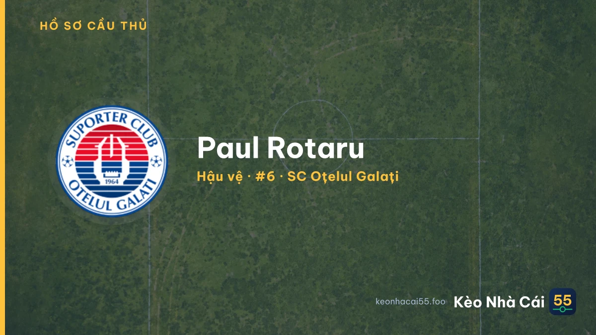 Paul Rotaru — SC Oțelul Galați