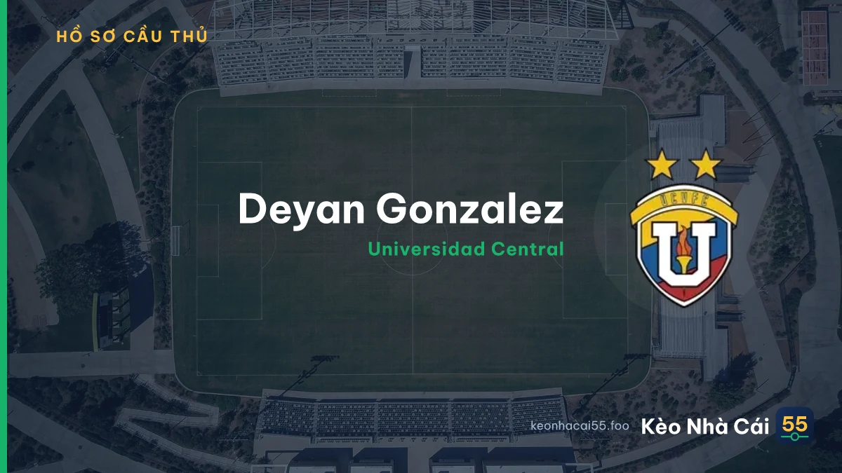 Deyan Gonzalez — Universidad Central