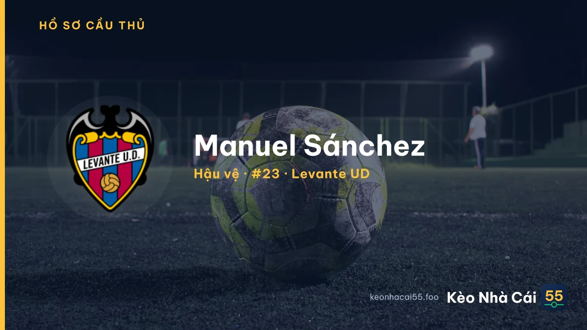 Manuel Sánchez — Levante UD