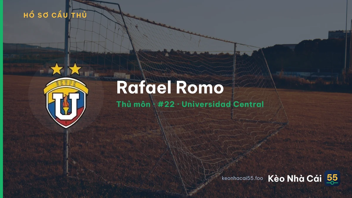 Rafael Romo — Universidad Central