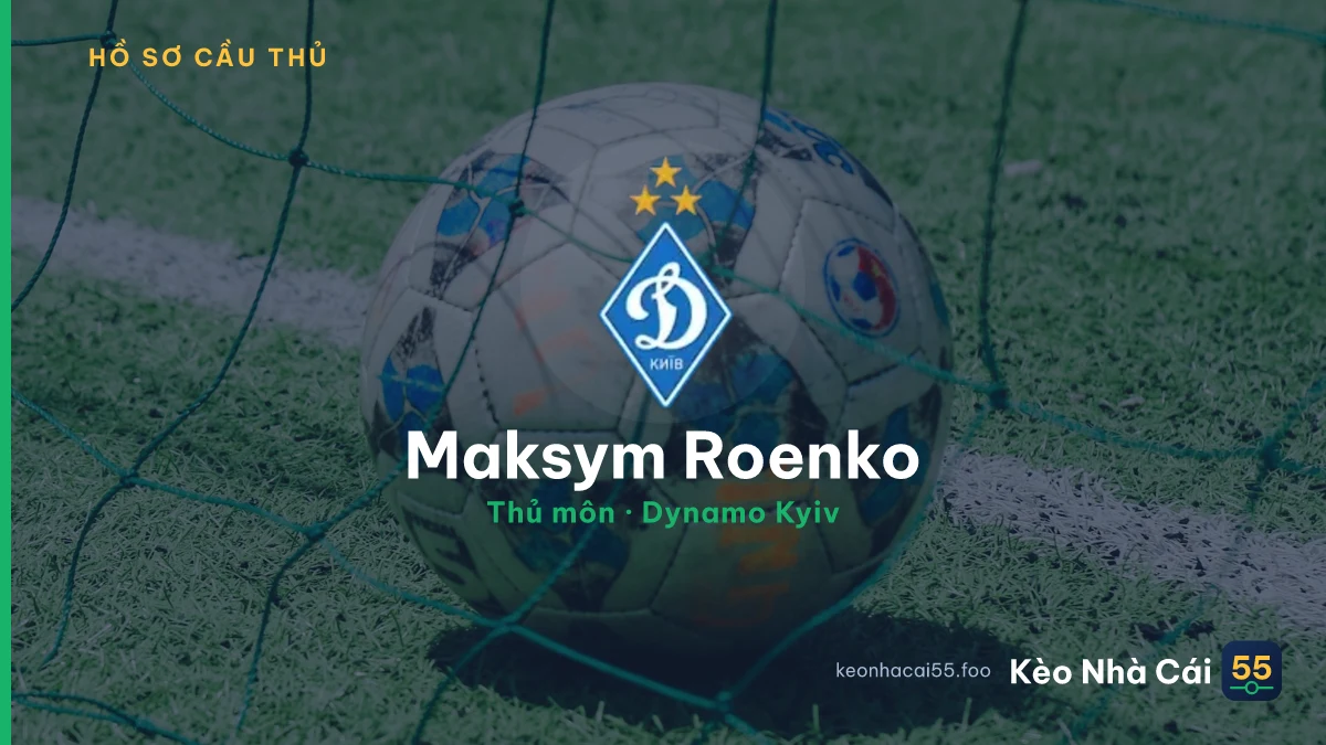 Maksym Roenko — Dynamo Kyiv