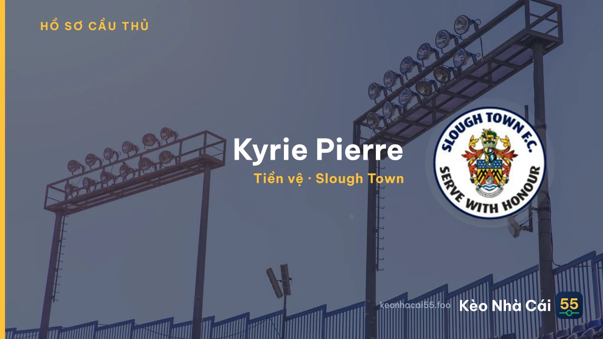Kyrie Pierre — Slough Town
