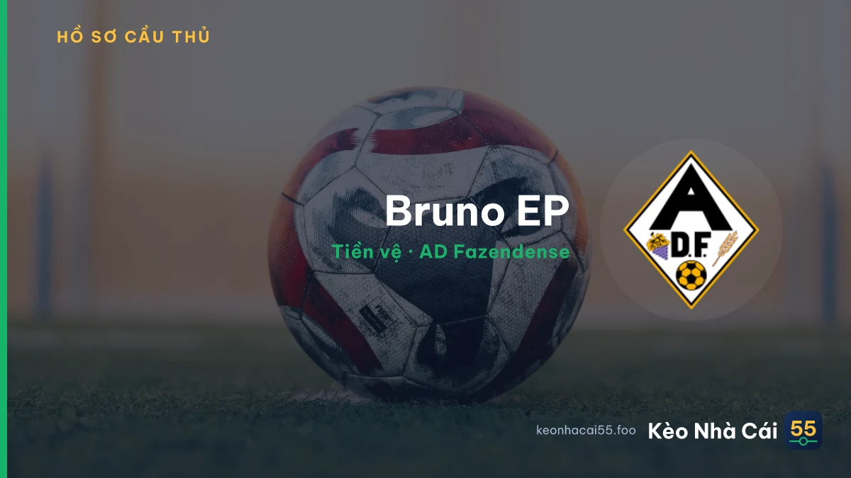 Bruno EP — AD Fazendense