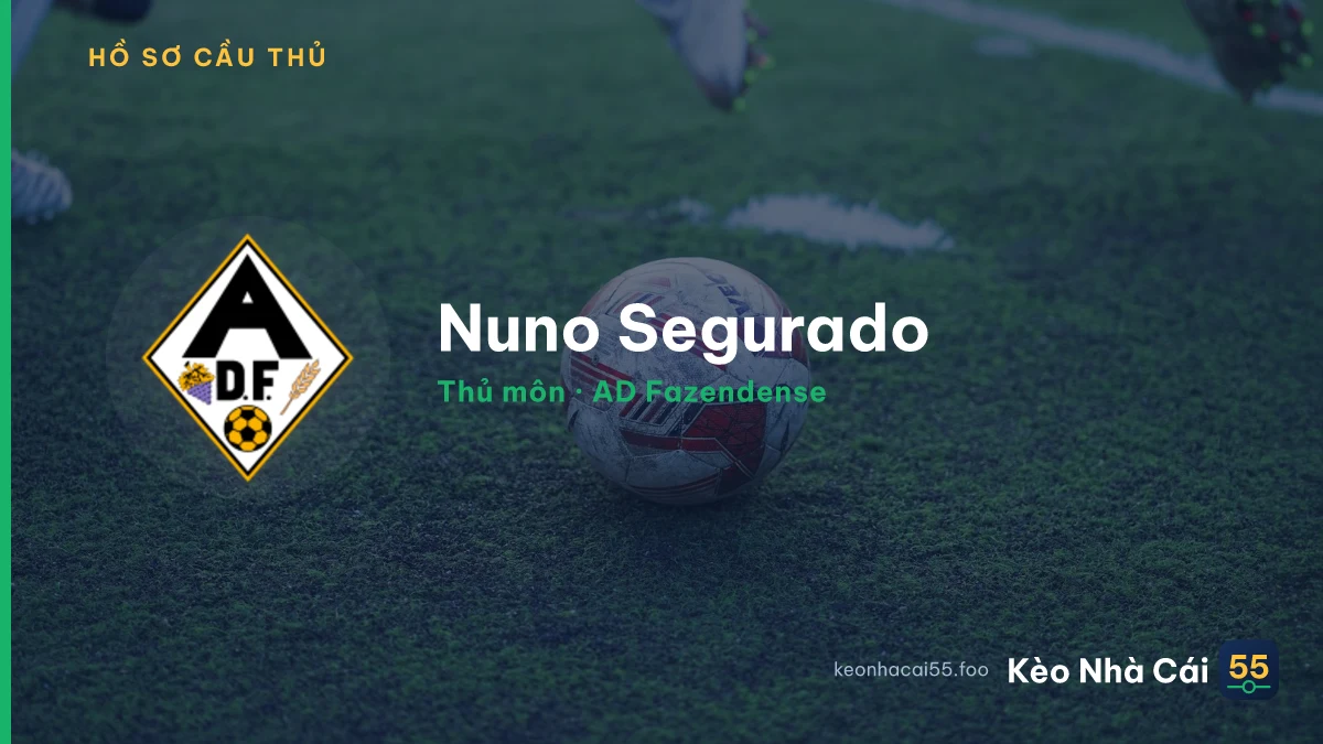 Nuno Segurado — AD Fazendense